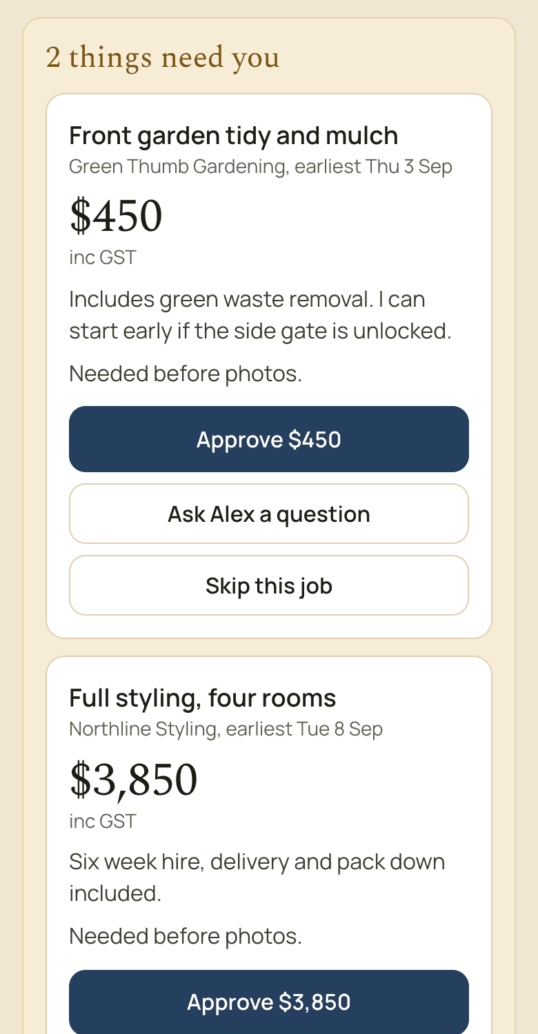 The owner's prep plan showing two things that need them: Front garden tidy and mulch from Green Thumb Gardening, $450 inc GST, earliest Thu 3 Sep, with Approve $450, Ask Alex a question and Skip this job beneath it.